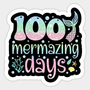 100th Day of School Kids Girls 100 Mermazing Days of School Sticker